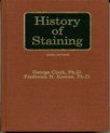 HISTORY OF STAINING - 3rd edition (1983)
